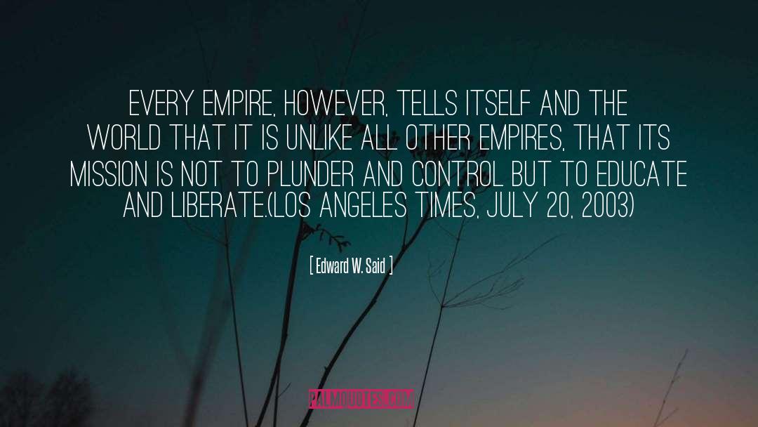 Colonial Imperialism quotes by Edward W. Said