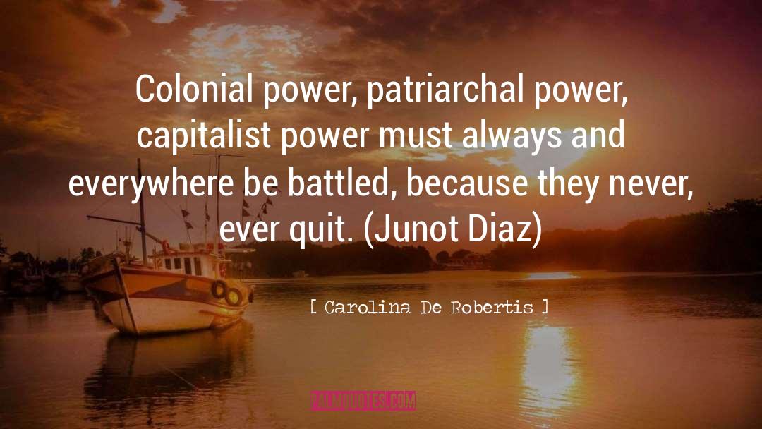 Colonial quotes by Carolina De Robertis