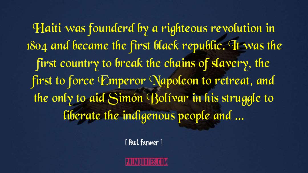 Colonial quotes by Paul Farmer