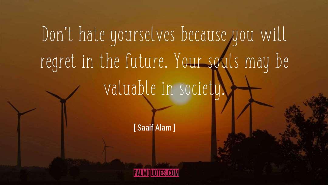 Colonial Society quotes by Saaif Alam