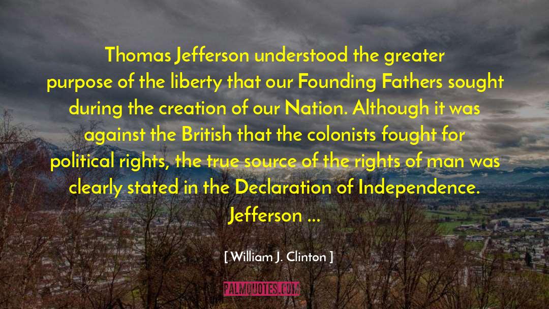 Colonists quotes by William J. Clinton