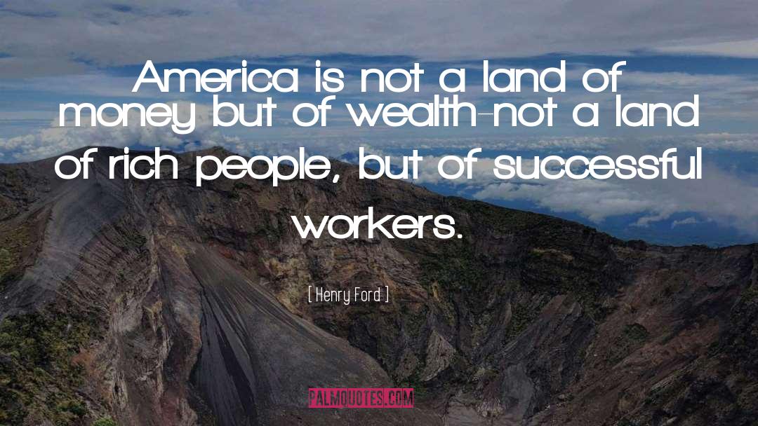 Colonizing America quotes by Henry Ford