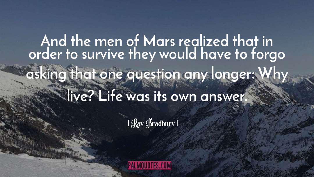 Colonizing Mars quotes by Ray Bradbury