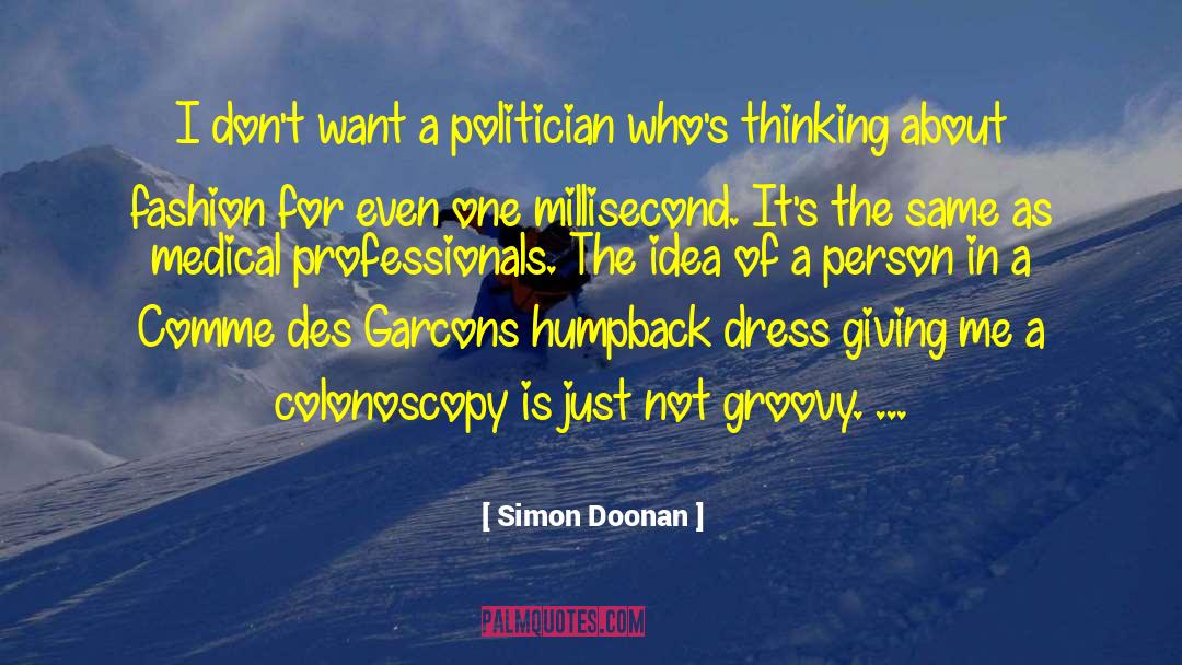 Colonoscopy quotes by Simon Doonan
