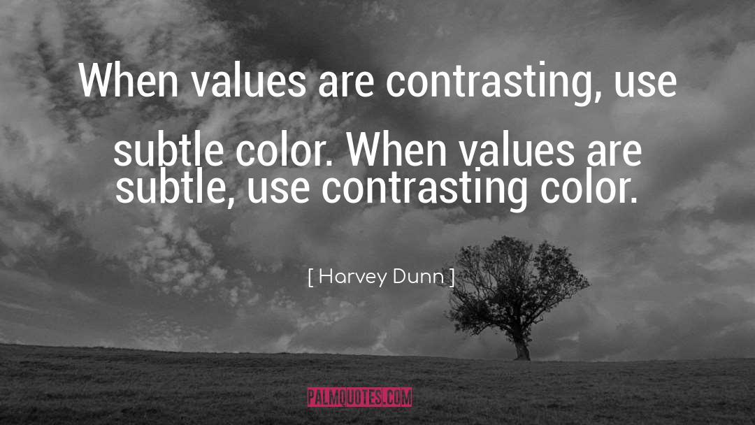 Color Grading quotes by Harvey Dunn