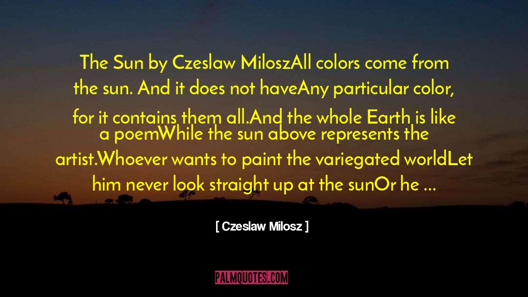 Color Of Character quotes by Czeslaw Milosz