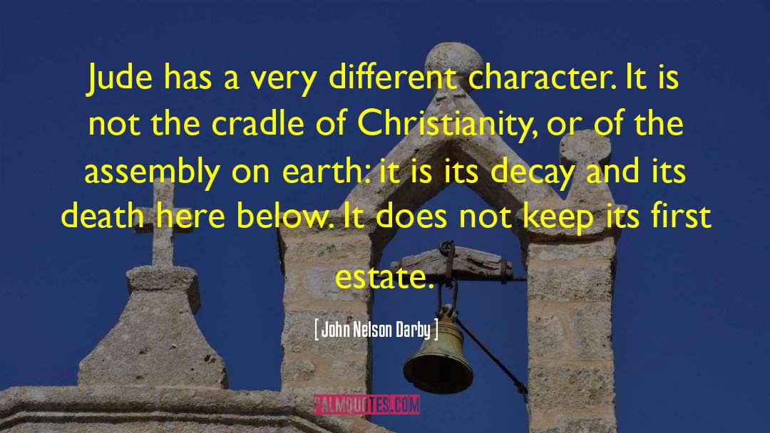 Color Of Character quotes by John Nelson Darby