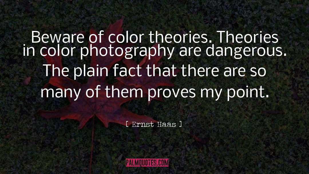 Color Photography quotes by Ernst Haas