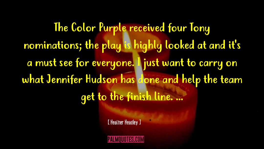 Color Purple quotes by Heather Headley