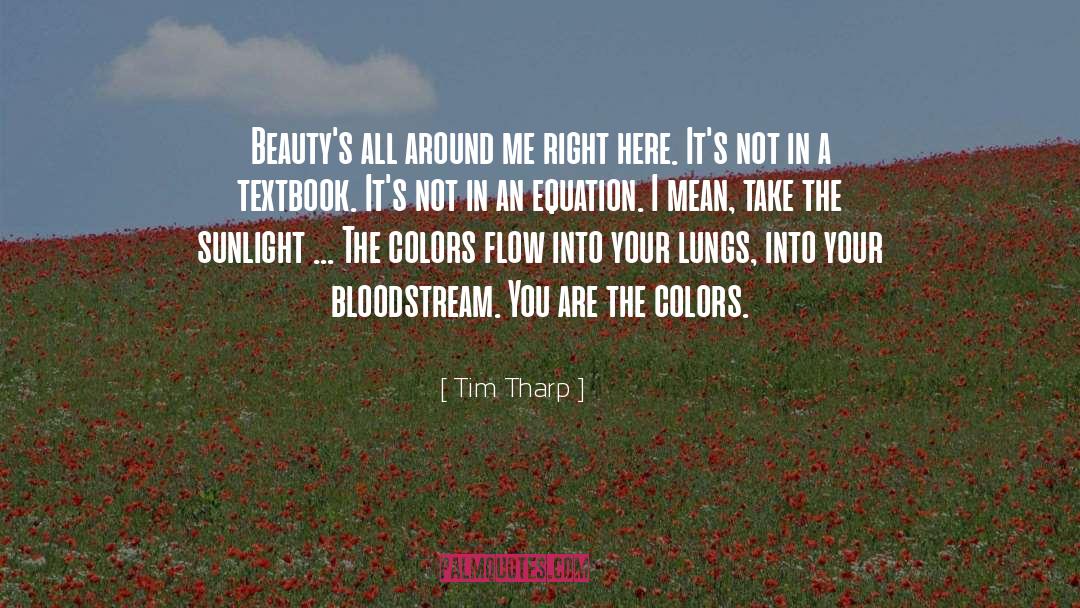 Color quotes by Tim Tharp