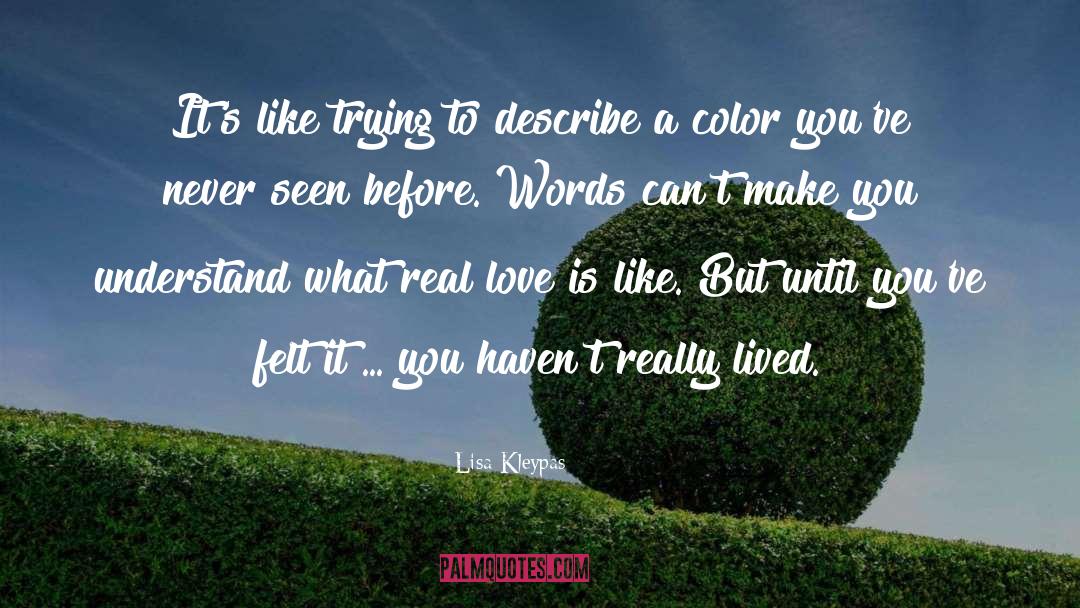 Color quotes by Lisa Kleypas