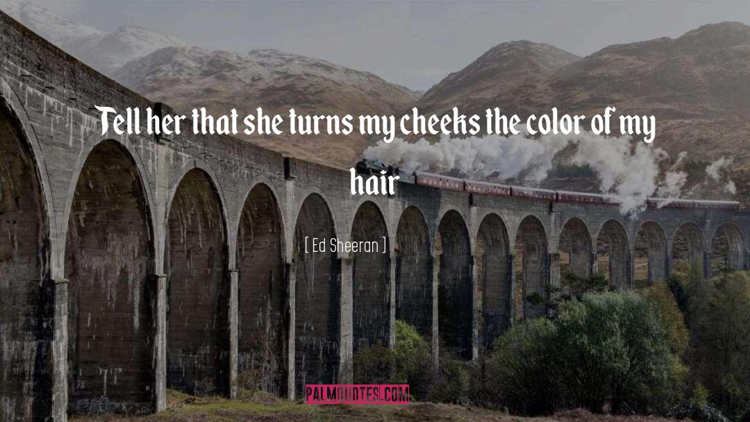 Color quotes by Ed Sheeran