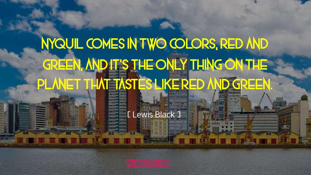 Color Red quotes by Lewis Black