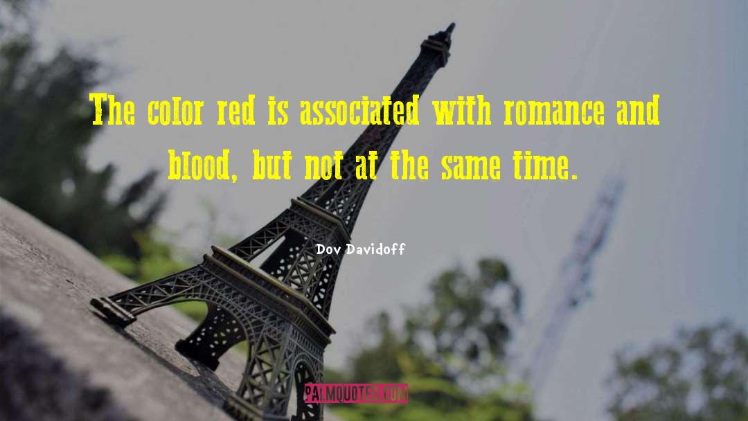 Color Red quotes by Dov Davidoff