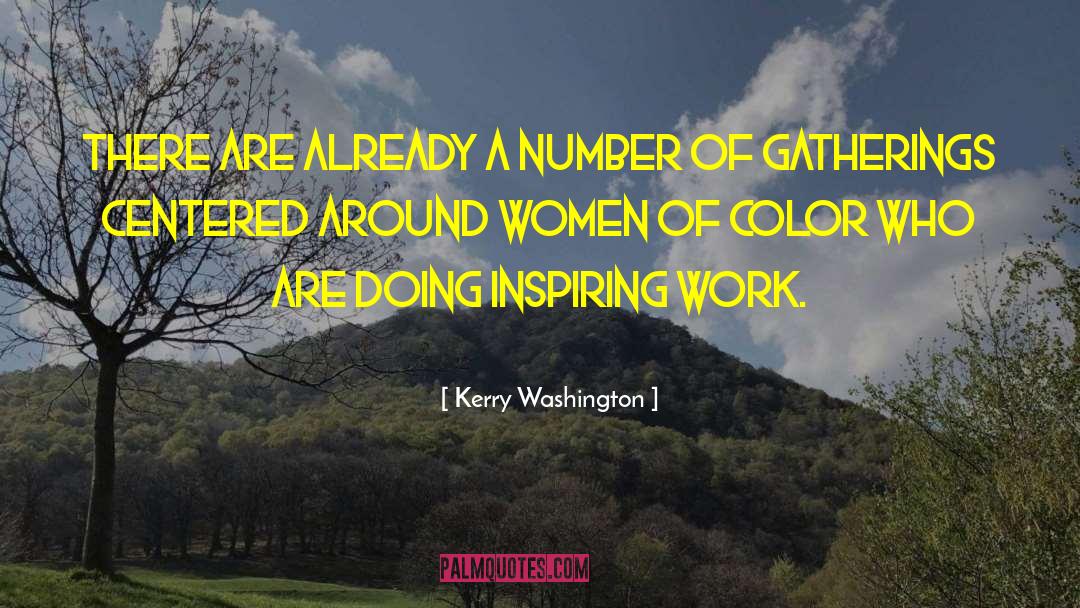 Color Television quotes by Kerry Washington