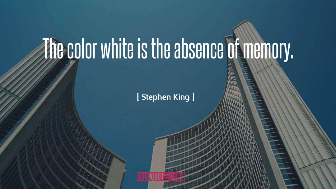 Color White quotes by Stephen King