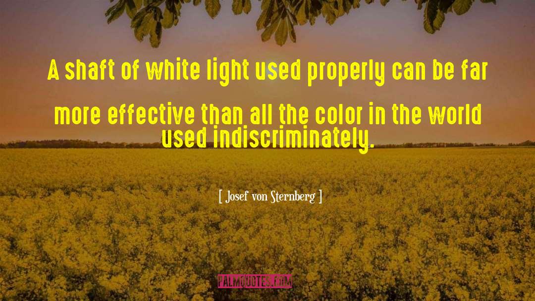 Color White quotes by Josef Von Sternberg