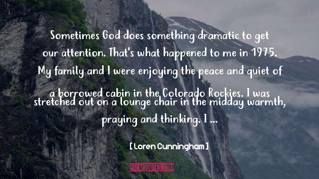 Colorado quotes by Loren Cunningham