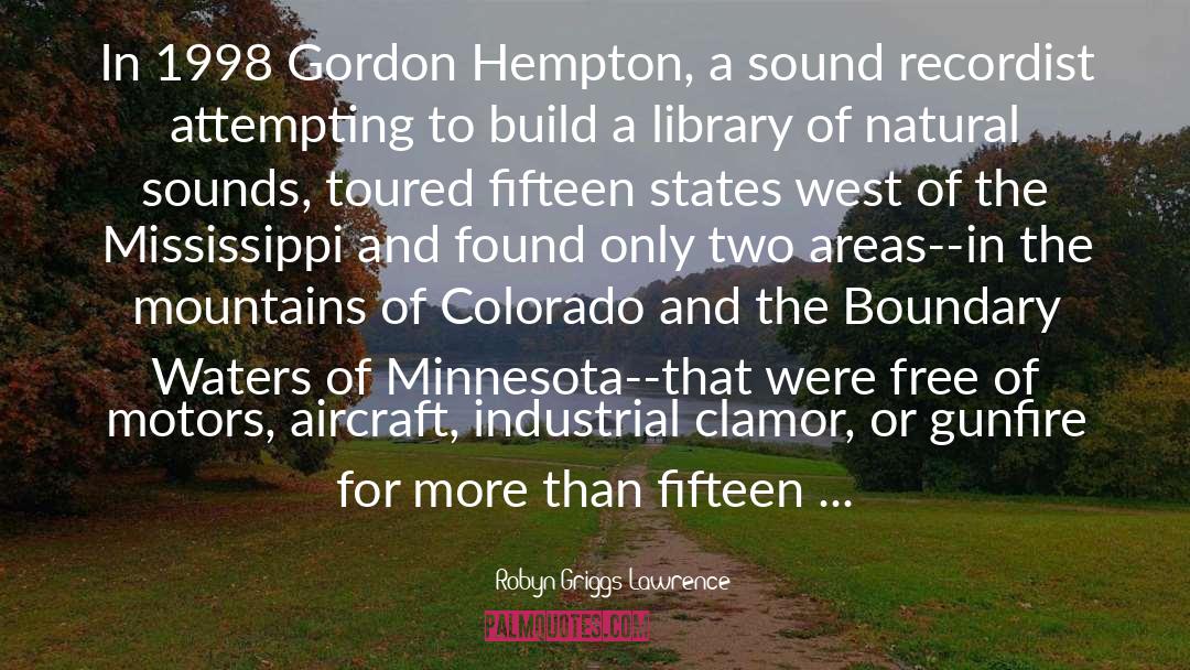 Colorado quotes by Robyn Griggs Lawrence