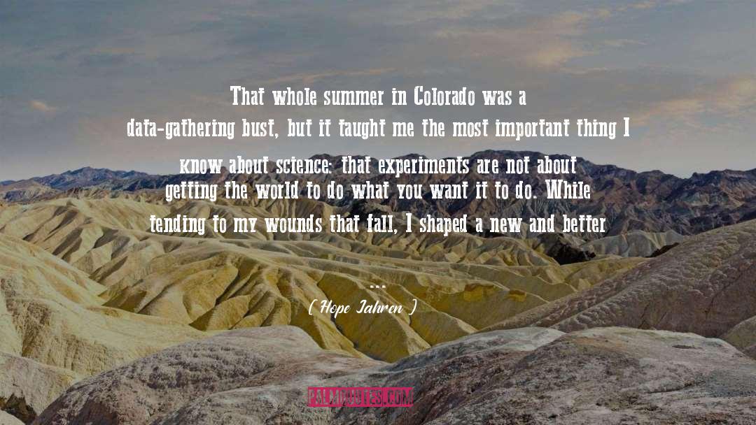 Colorado quotes by Hope Jahren