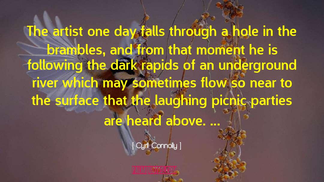 Colorado River quotes by Cyril Connolly