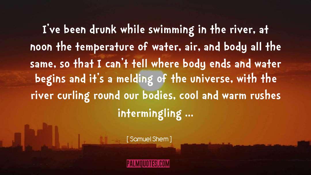 Colorado River quotes by Samuel Shem