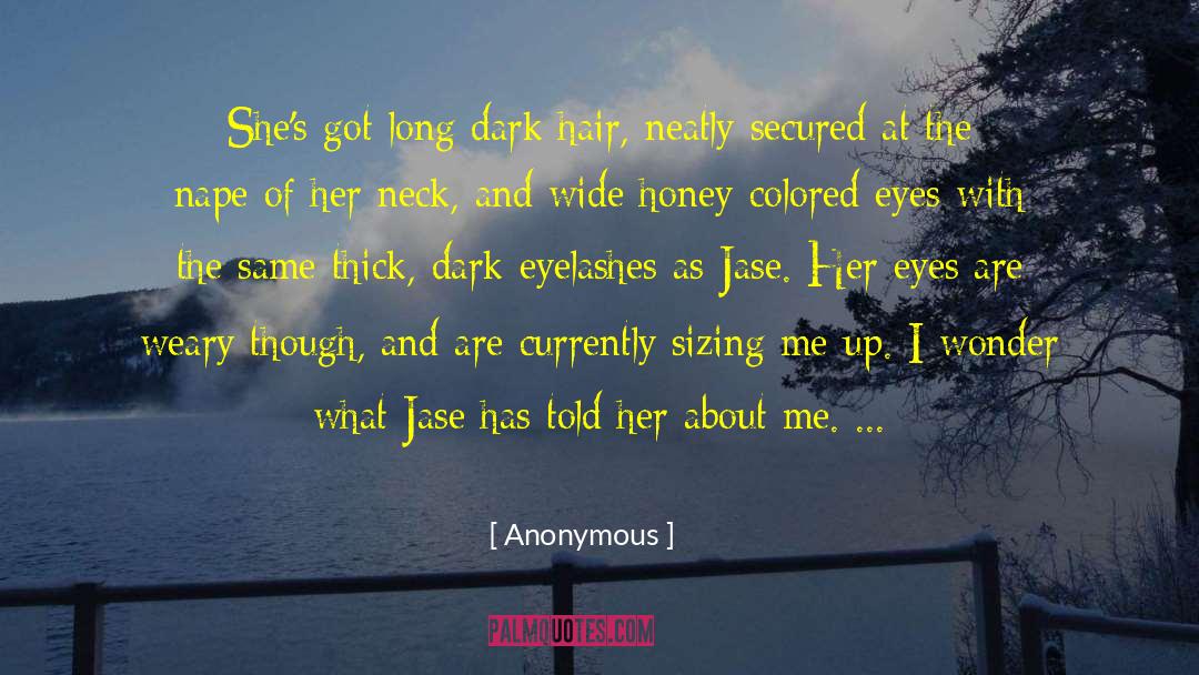 Colored Eyes quotes by Anonymous