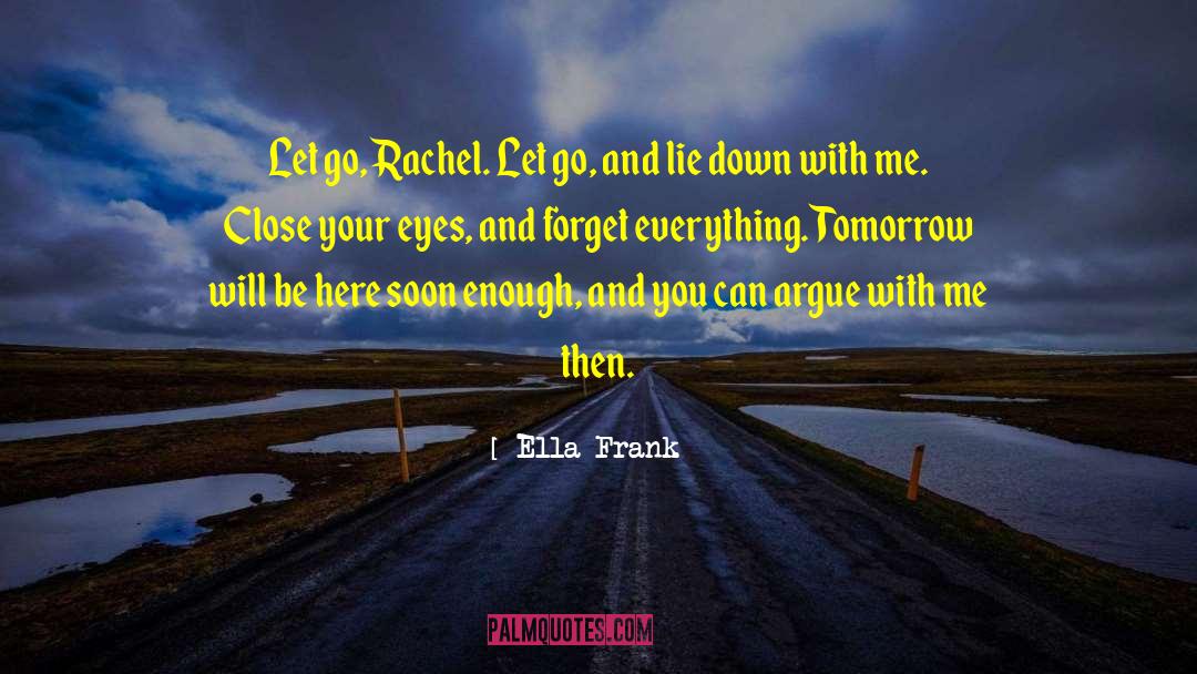 Colored Eyes quotes by Ella Frank