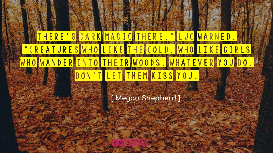 Colored Girls quotes by Megan Shepherd