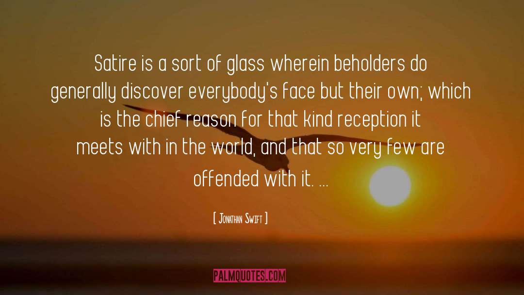 Colored Glass quotes by Jonathan Swift