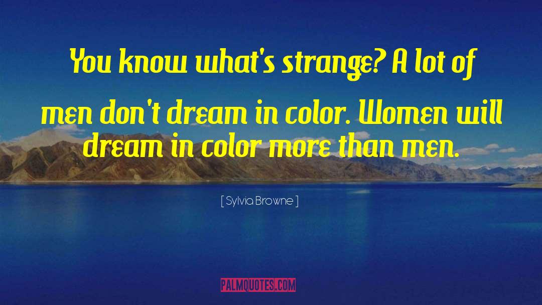 Colorful Color quotes by Sylvia Browne