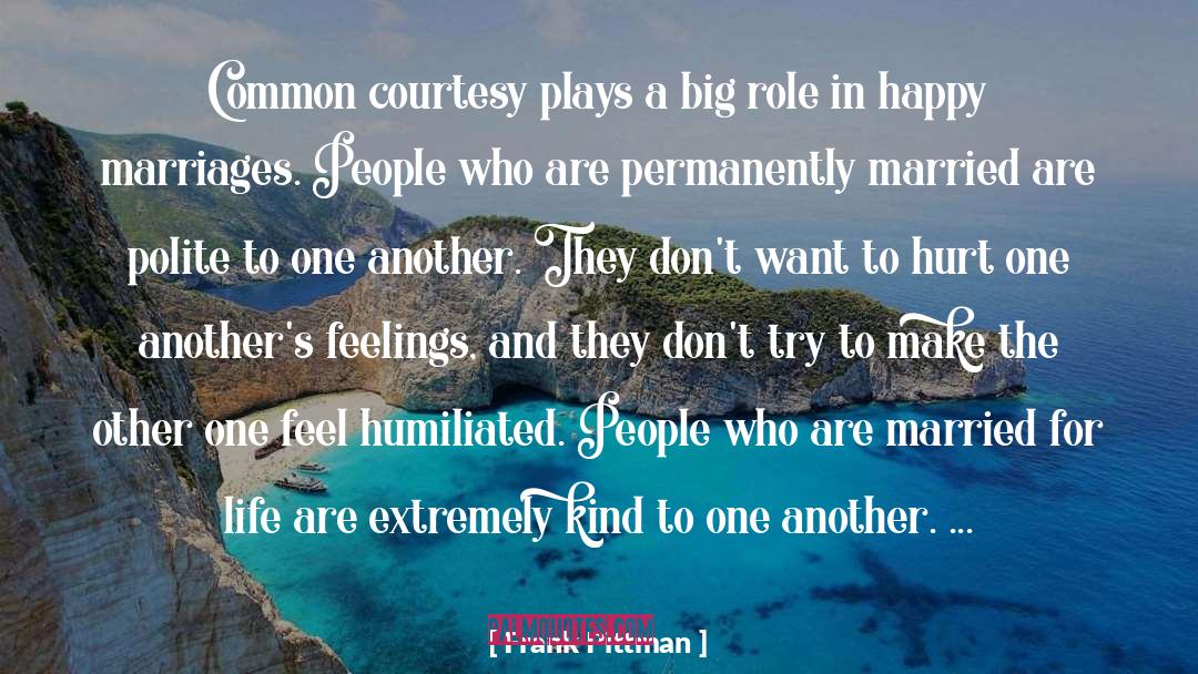 Colorful Life quotes by Frank Pittman