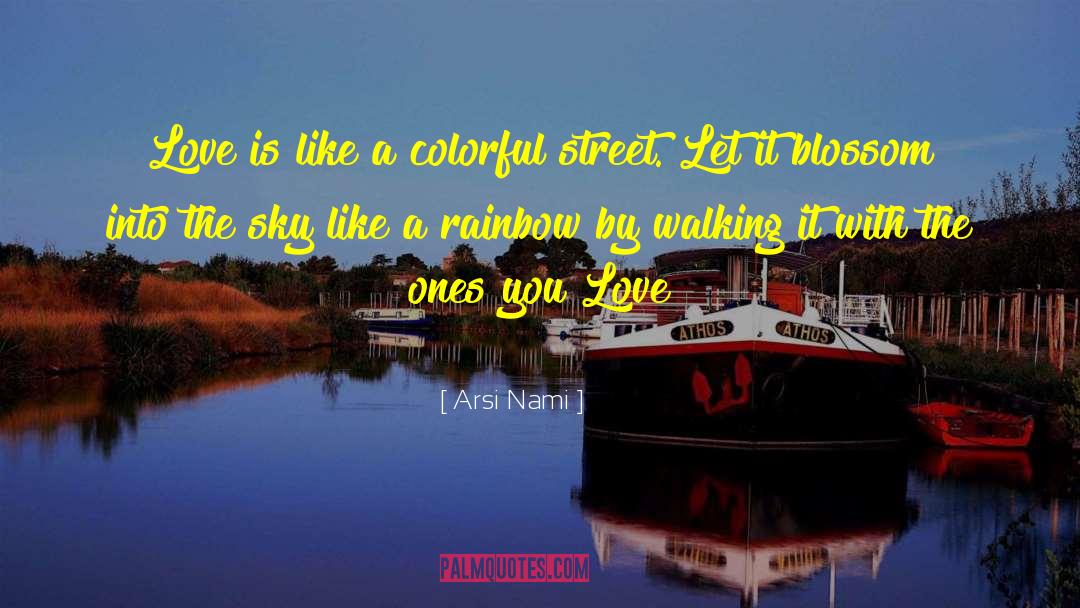 Colorful quotes by Arsi Nami