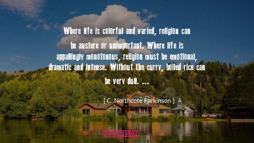 Colorful quotes by C. Northcote Parkinson