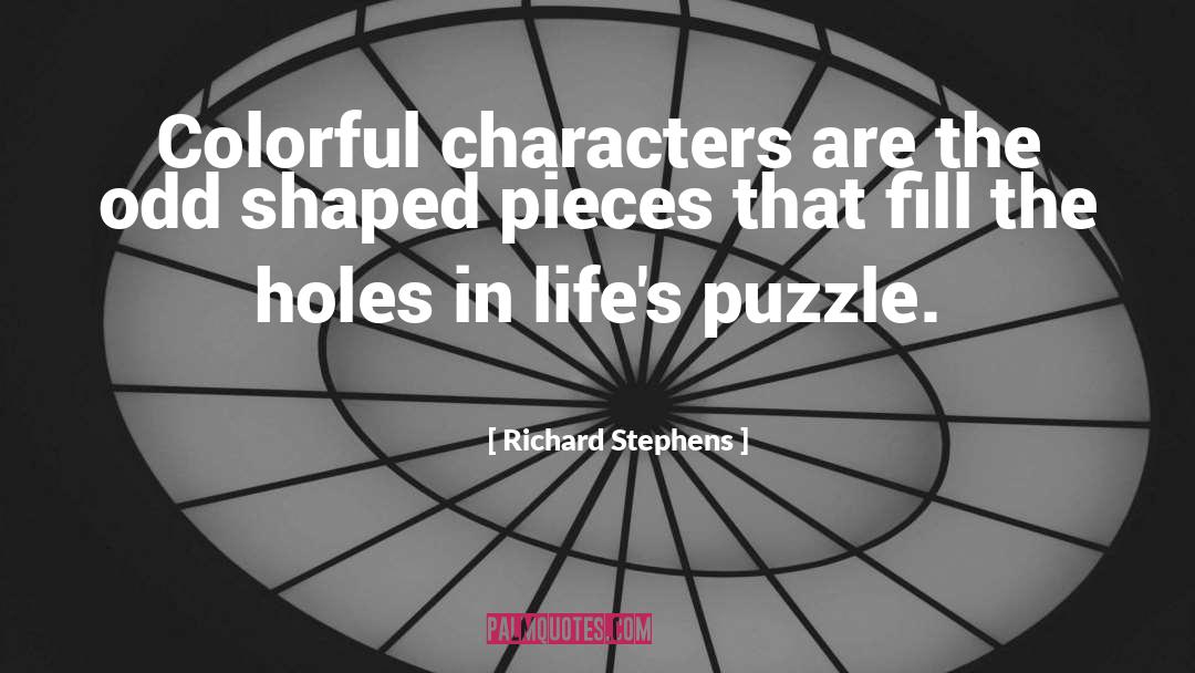 Colorful quotes by Richard Stephens