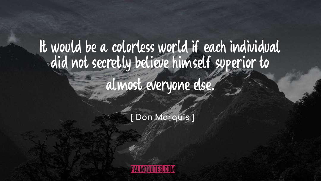 Colorless quotes by Don Marquis