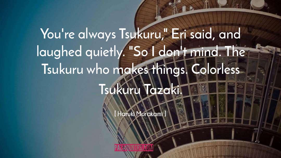 Colorless quotes by Haruki Murakami