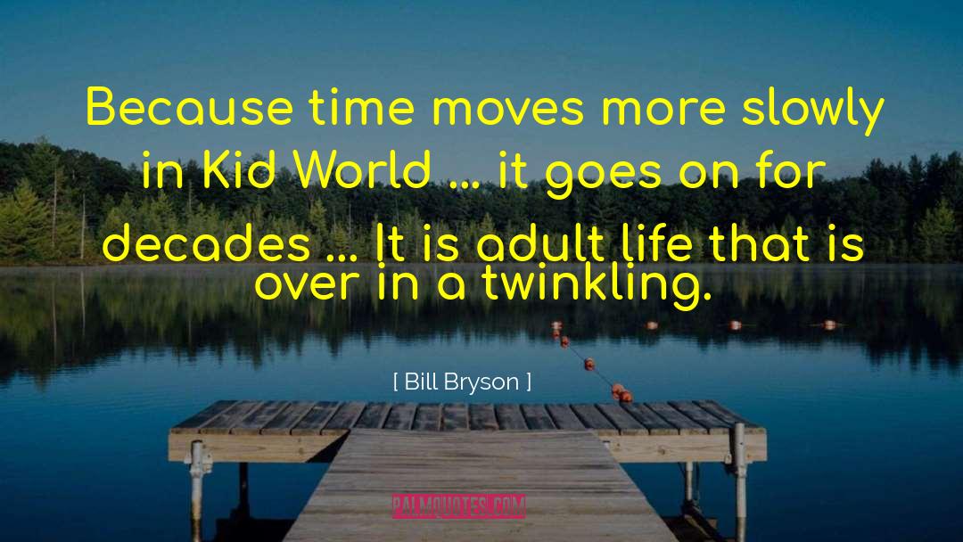 Colors For Kids quotes by Bill Bryson