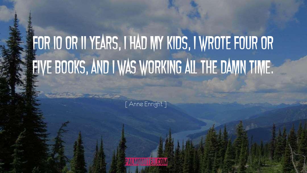 Colors For Kids quotes by Anne Enright
