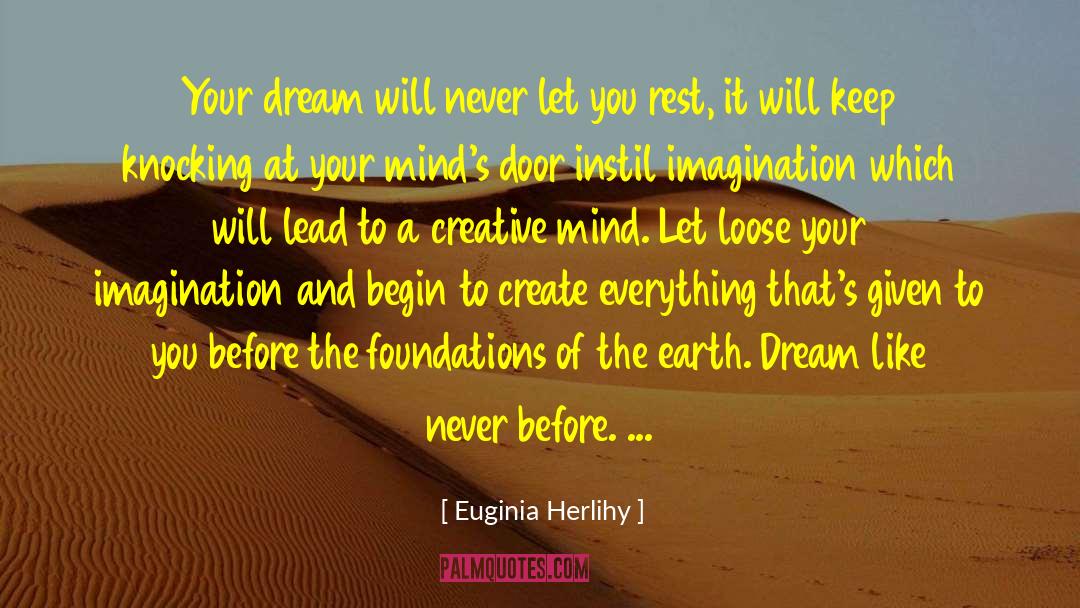 Colors Of Imagination quotes by Euginia Herlihy