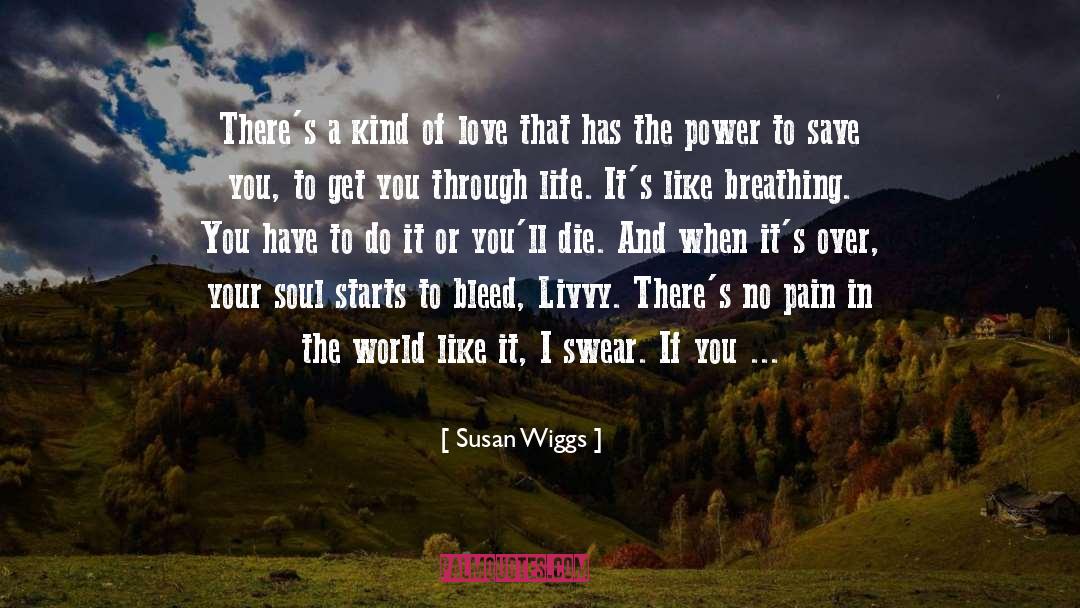 Colors Of Life quotes by Susan Wiggs