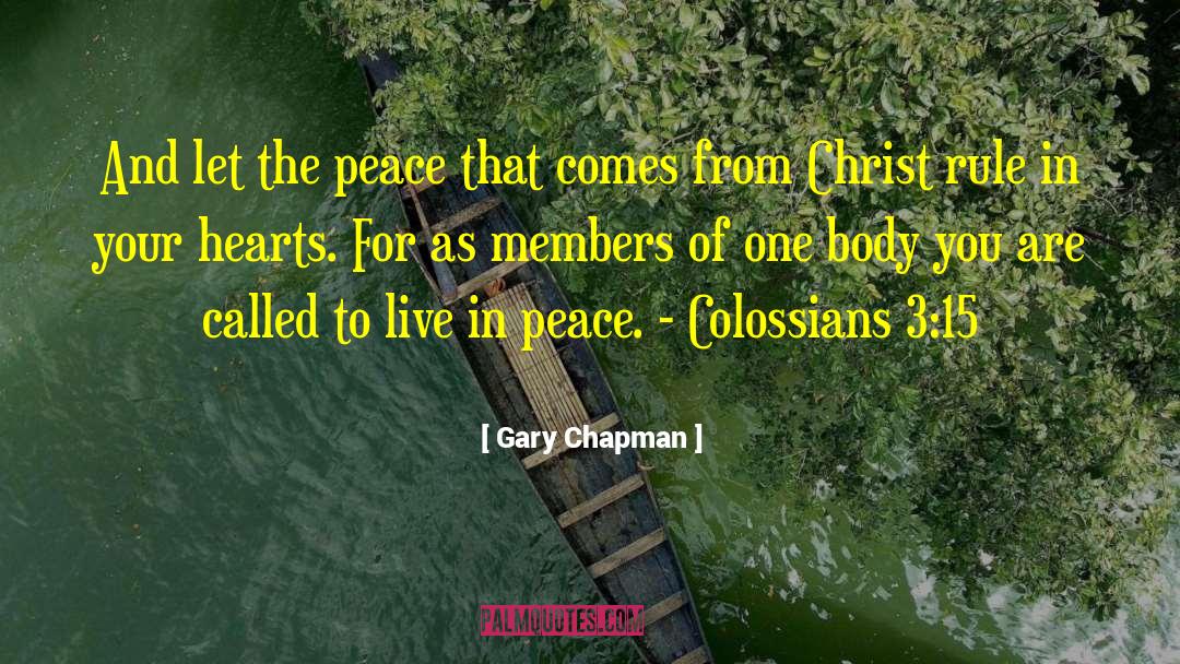 Colossians quotes by Gary Chapman