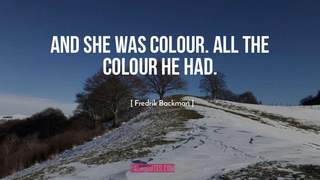 Colour quotes by Fredrik Backman