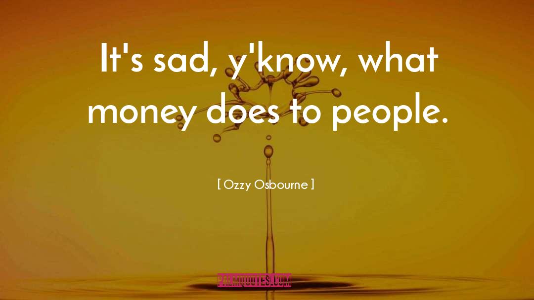 Coloured People quotes by Ozzy Osbourne