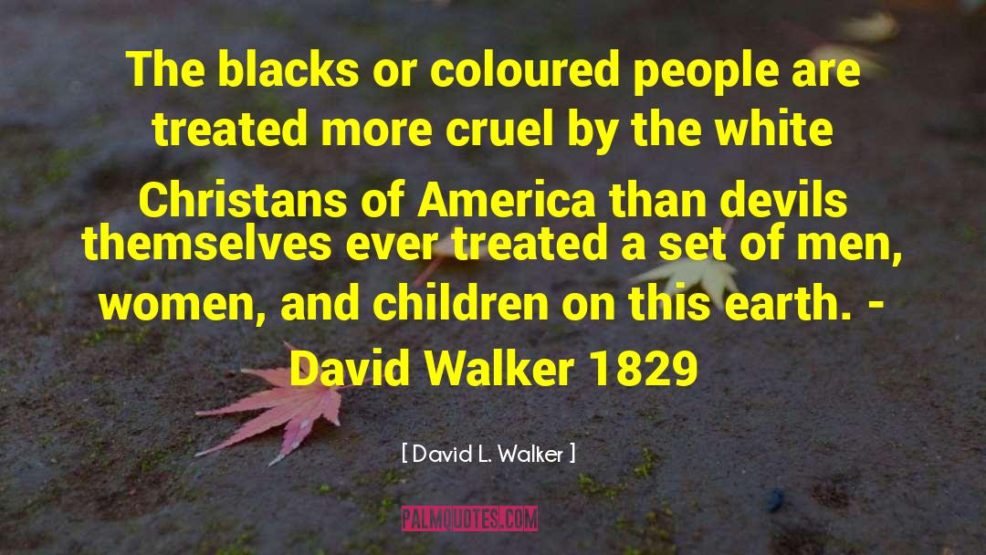 Coloured People quotes by David L. Walker