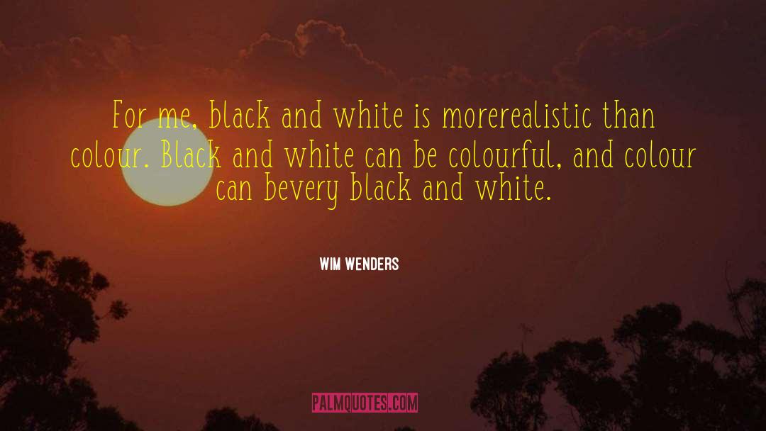 Colourful quotes by Wim Wenders