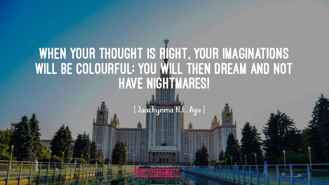 Colourful quotes by Jaachynma N.E. Agu