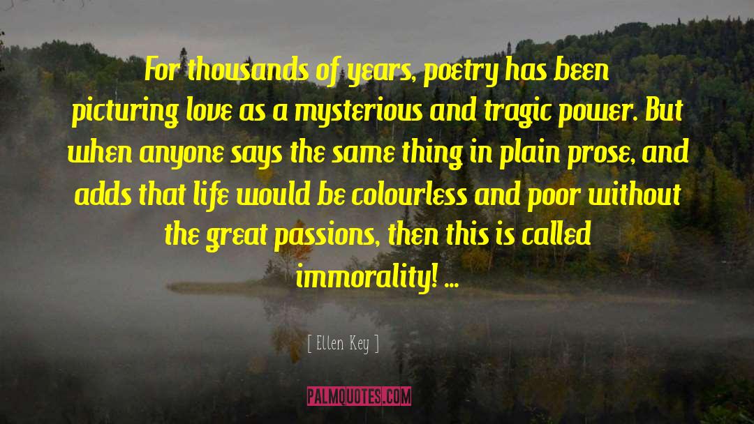 Colourless Plastids quotes by Ellen Key