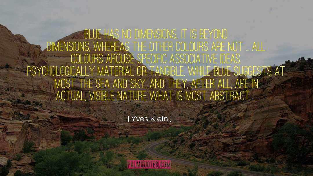 Colours quotes by Yves Klein