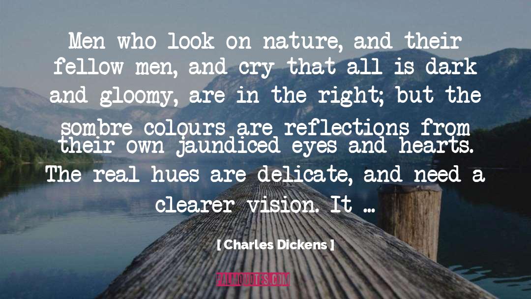 Colours quotes by Charles Dickens